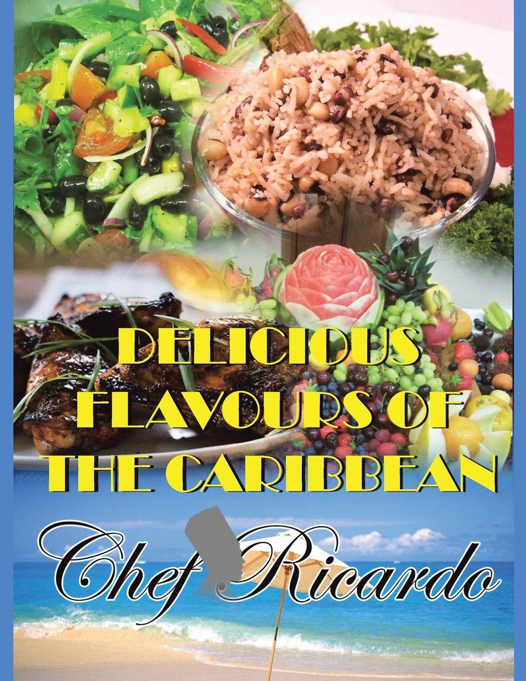 Vorderes Coverbild Delicious Flavours of the Caribbean