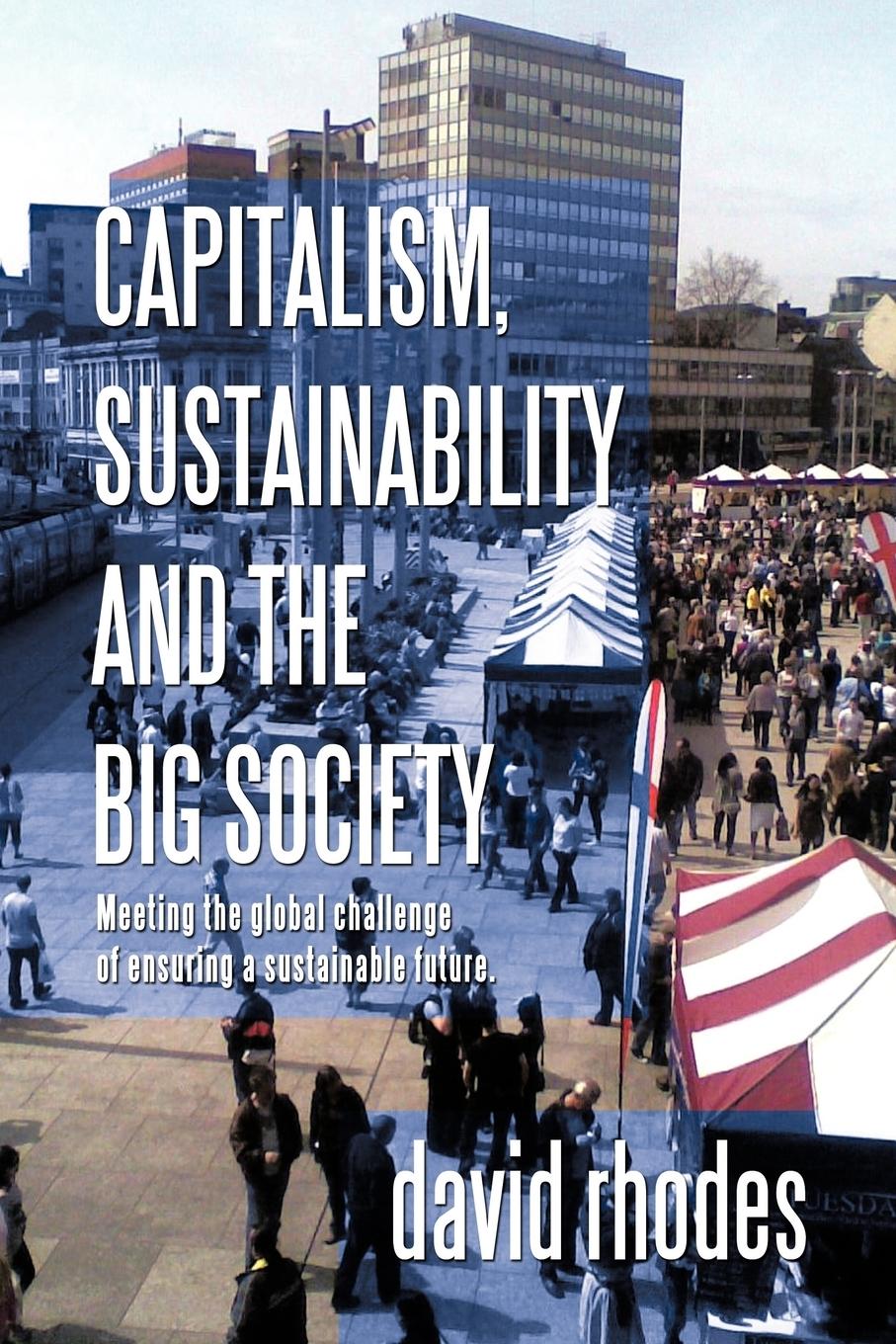 Vorderes Coverbild Capitalism, Sustainability and the Big Society