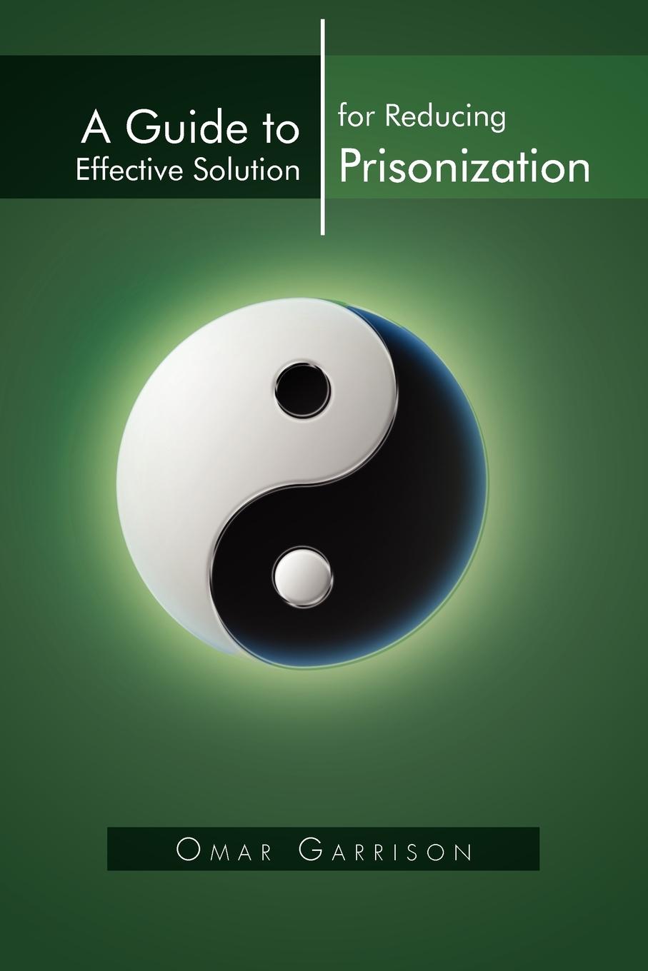 Vorderes Coverbild A Guide to Effective Solution for Reducing Prisonization