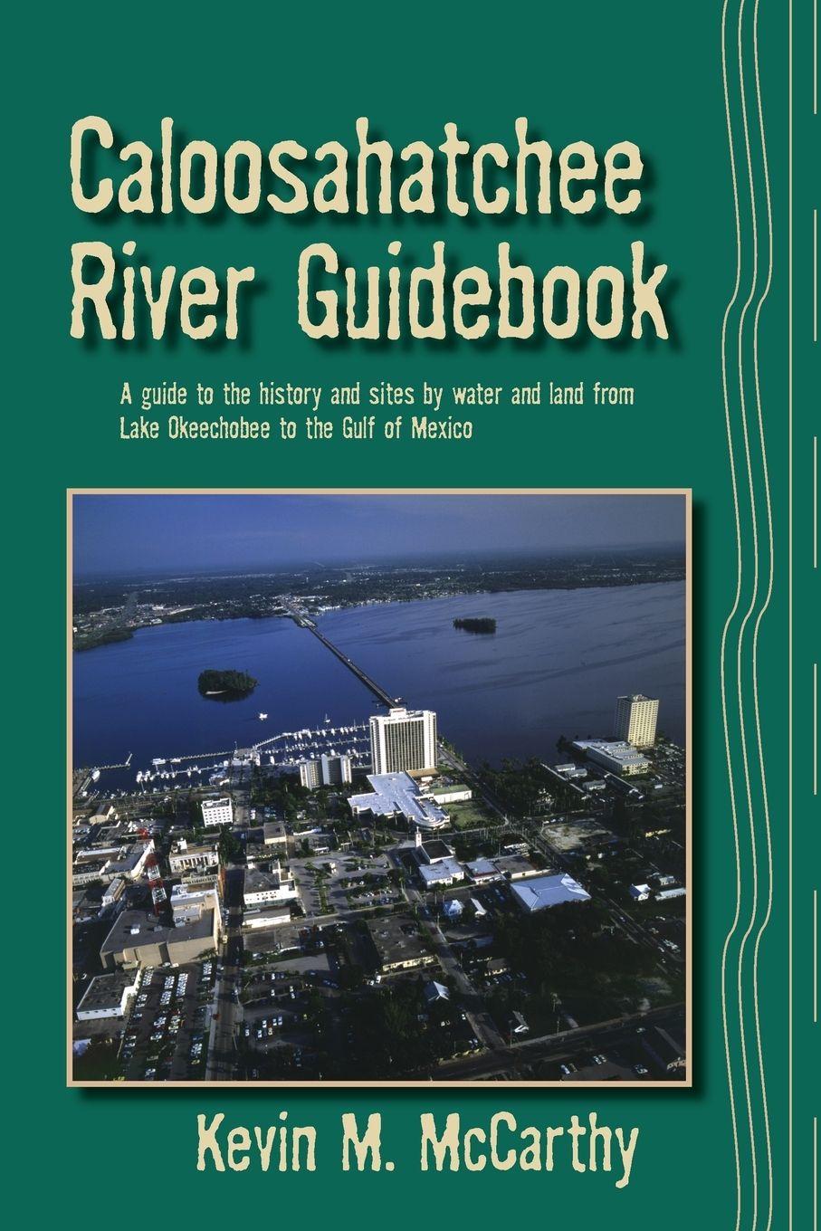 Vorderes Coverbild Caloosahatchee River Guidebook