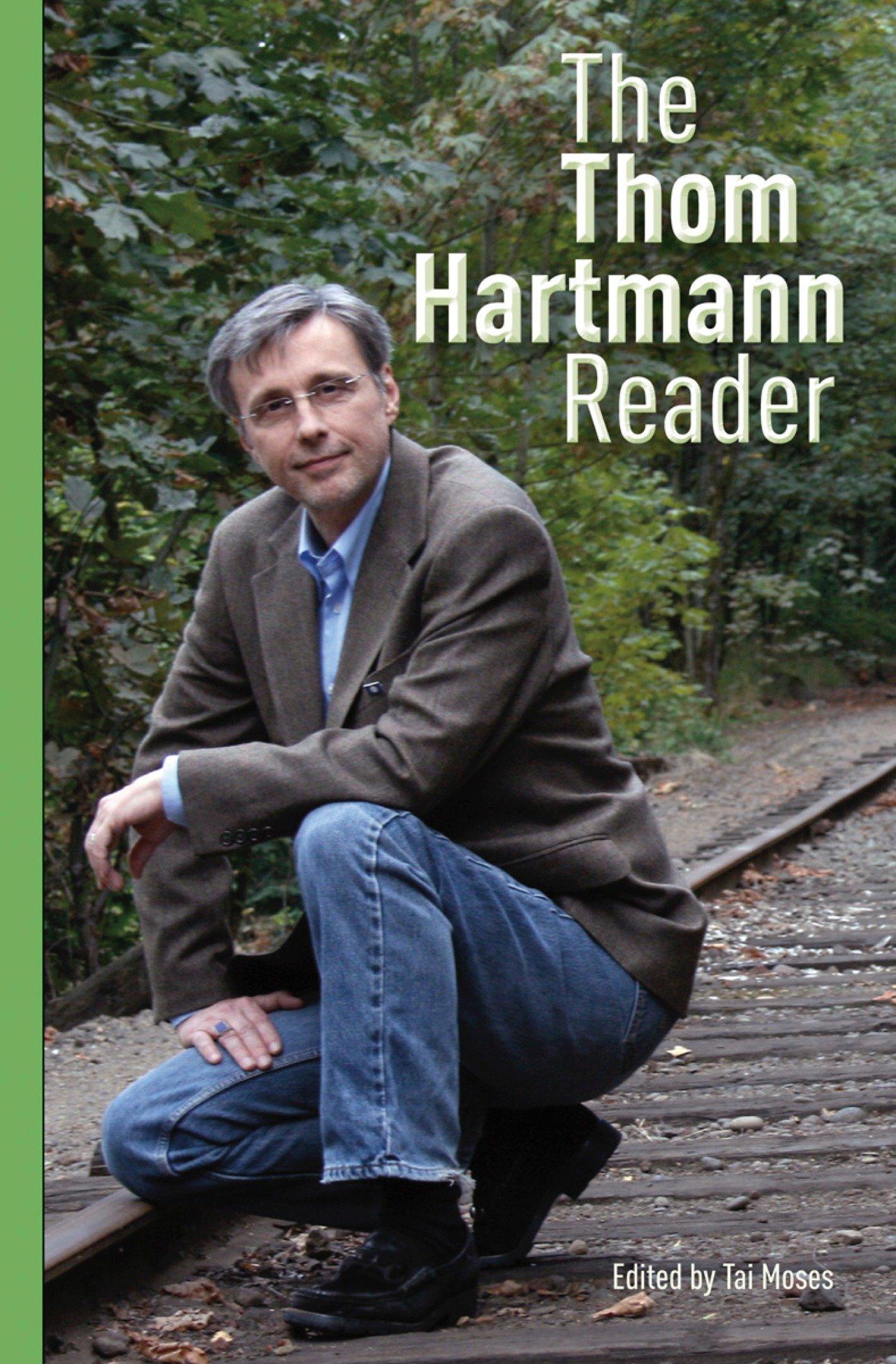 Vorderes Coverbild The Thom Hartmann Reader