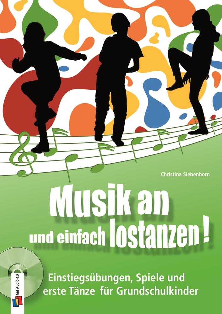 Vorderes Coverbild Musik an und einfach lostanzen!