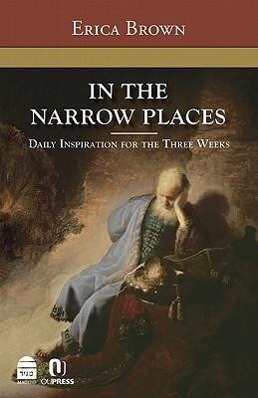 Vorderes Coverbild In the Narrow Places: Daily Inspiration for the Three Weeks