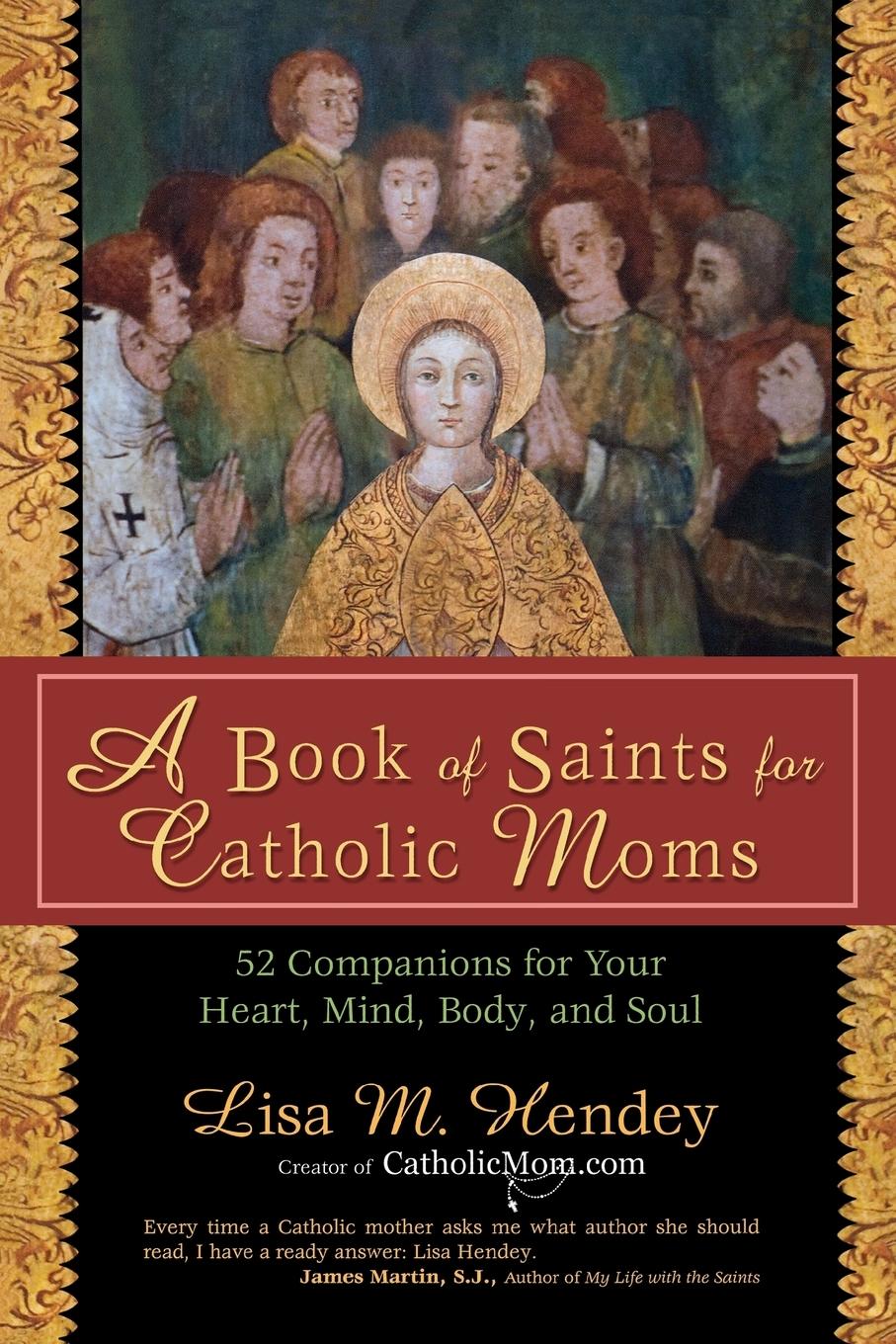 Vorderes Coverbild A Book of Saints for Catholic Moms