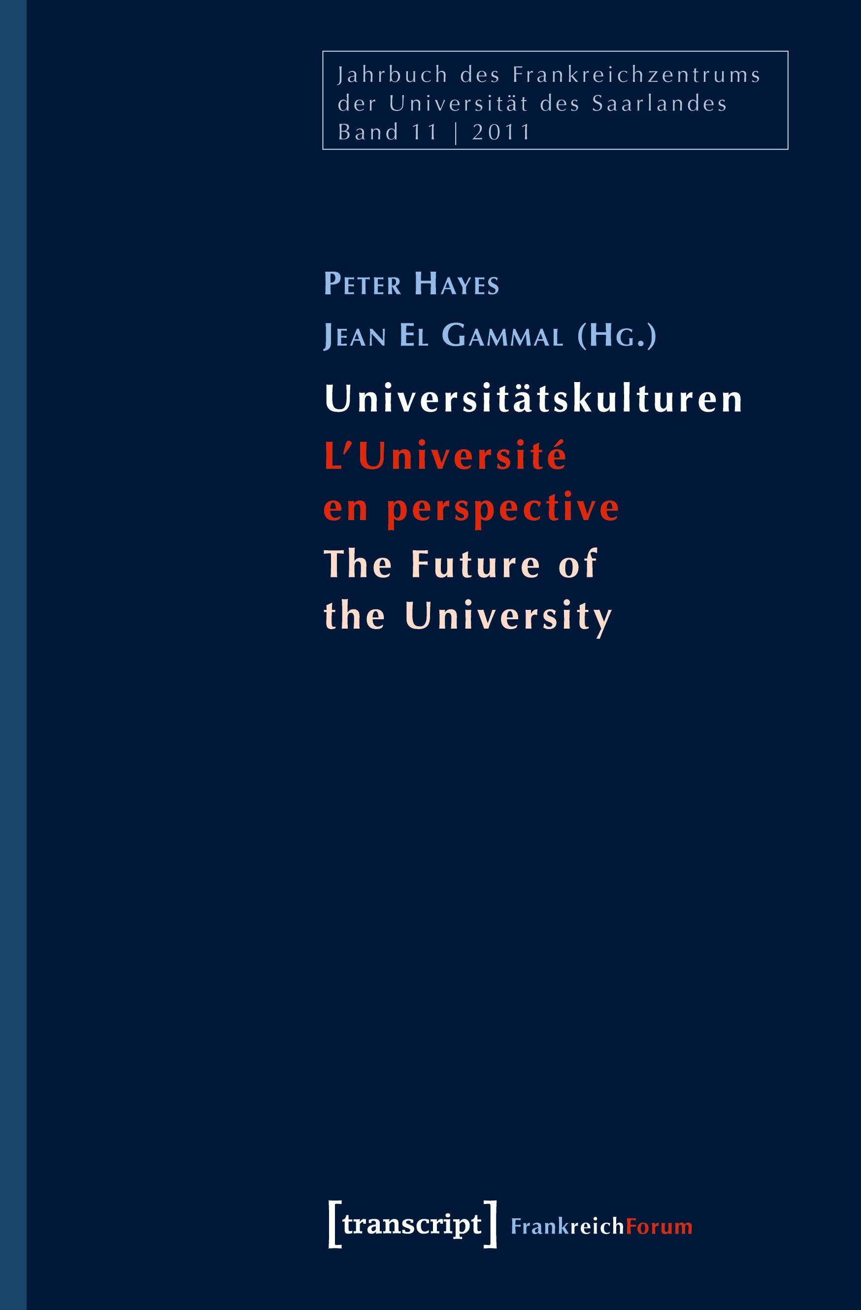 Vorderes Coverbild Universitätskulturen - L'Université en perspective - The Future of the University