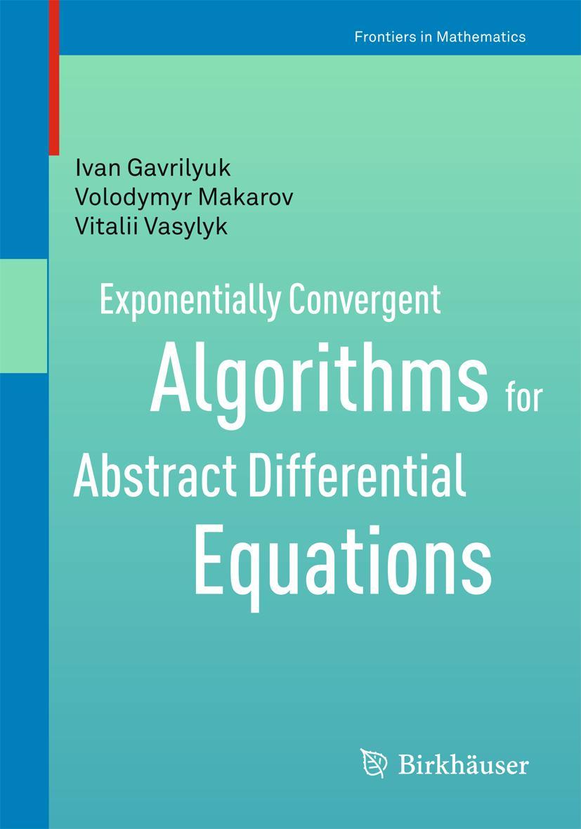Vorderes Coverbild Exponentially Convergent Algorithms for Abstract Differential Equations