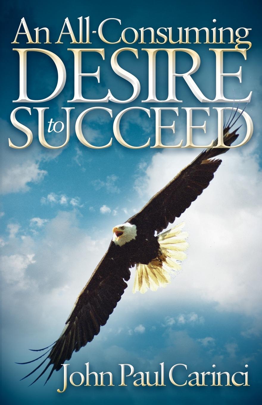 Vorderes Coverbild An All-Consuming Desire to Succeed