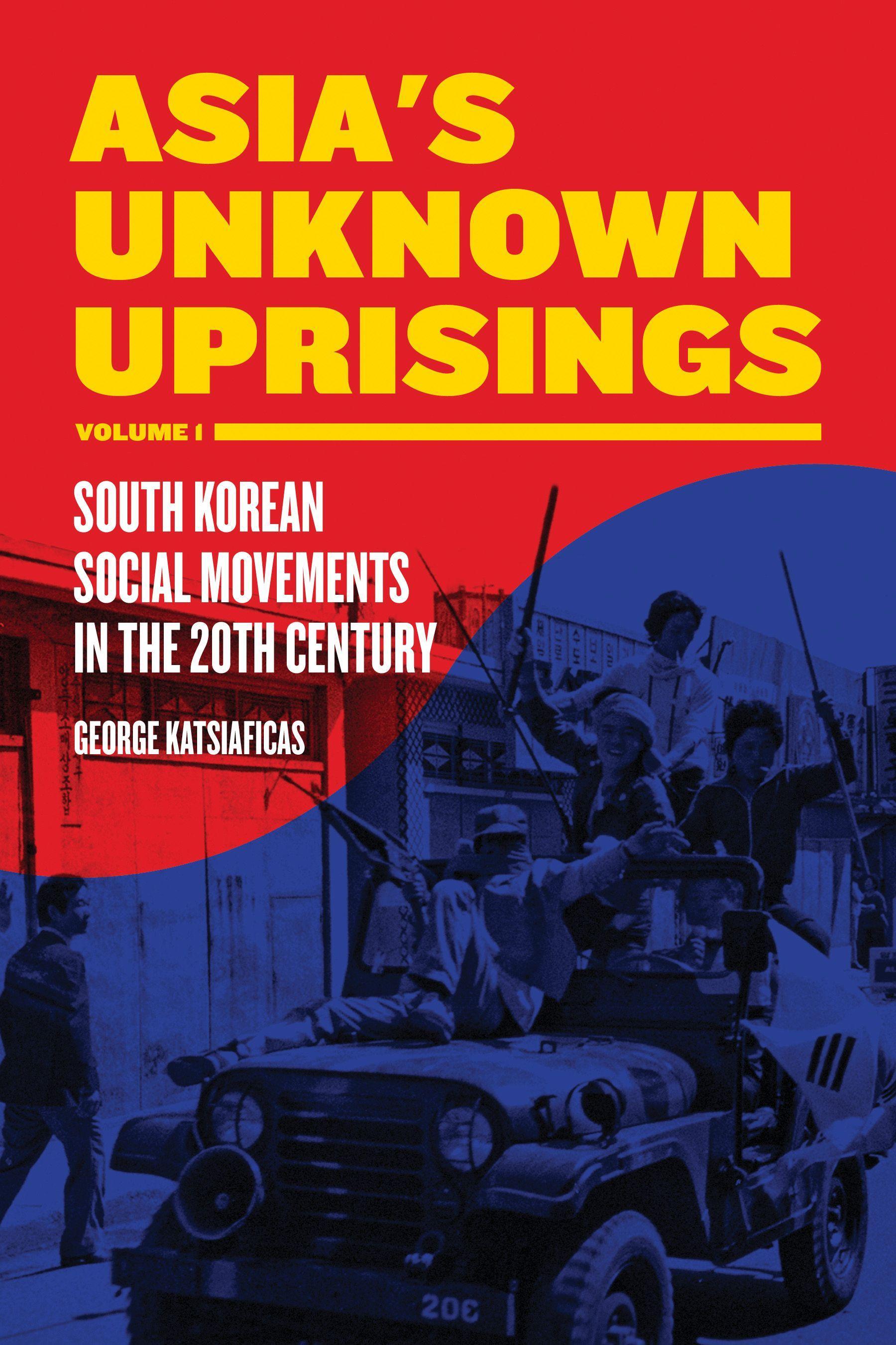 Vorderes Coverbild Asia's Unknown Uprisings, Volume 1