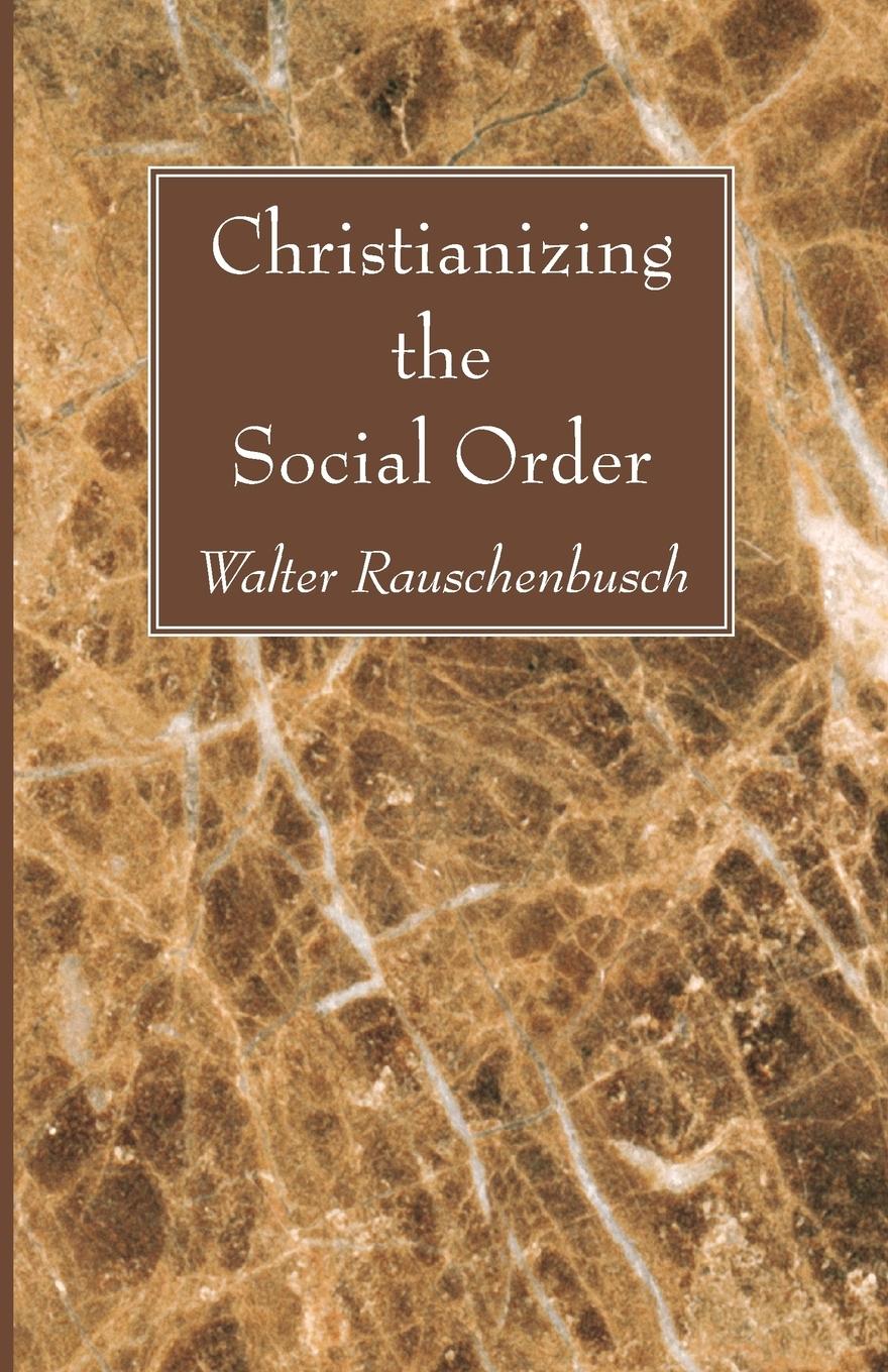 Vorderes Coverbild Christianizing the Social Order
