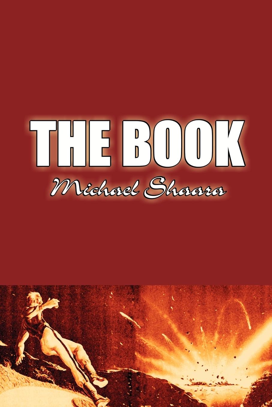 Vorderes Coverbild The Book by Michael Shaara, Science Fiction, Adventure, Fantasy