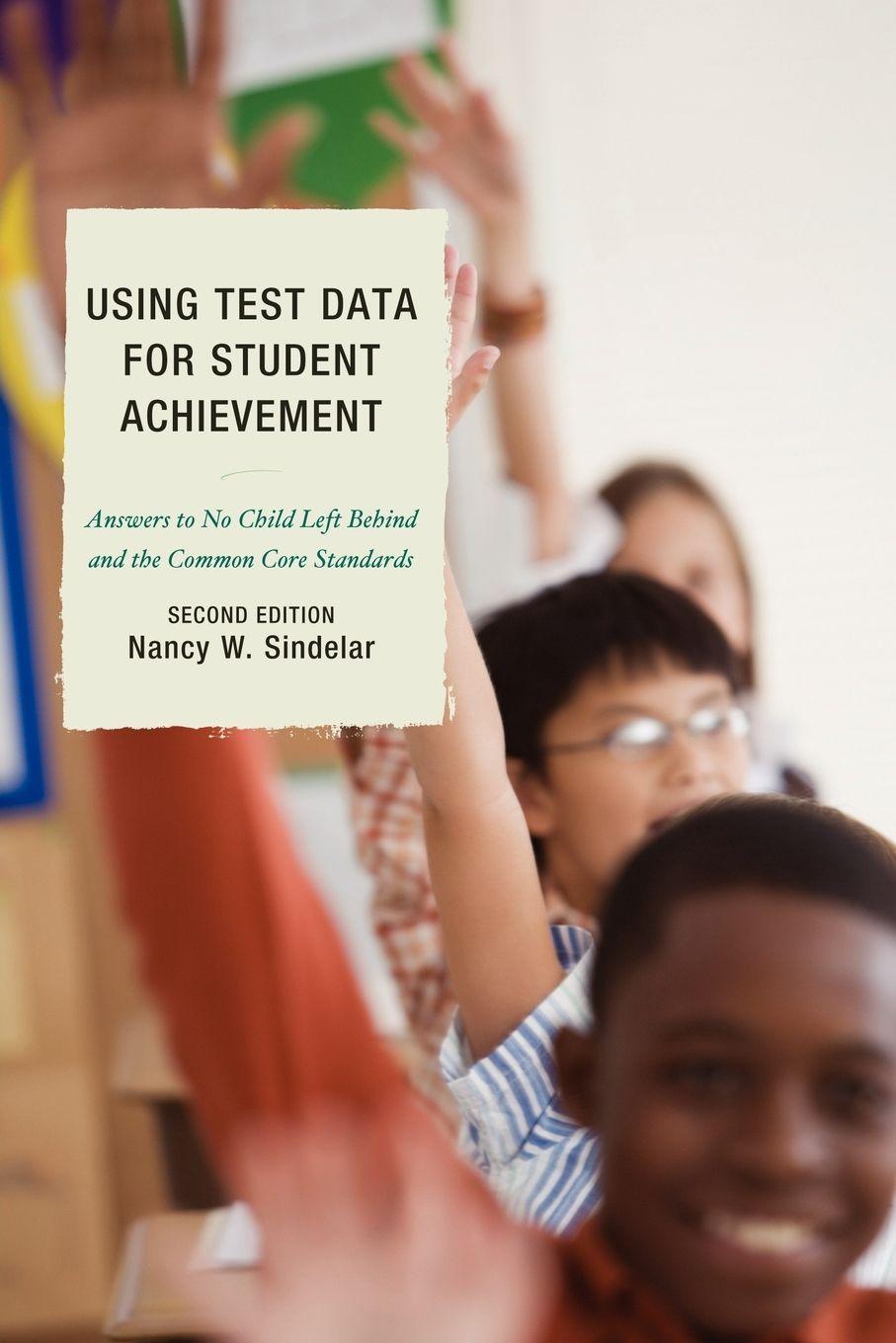 Vorderes Coverbild Using Test Data for Student Achievement