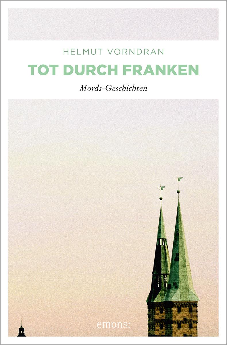 Vorderes Coverbild Tot durch Franken
