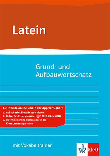 Vorderes Coverbild Grund- und Aufbauwortschatz Latein
