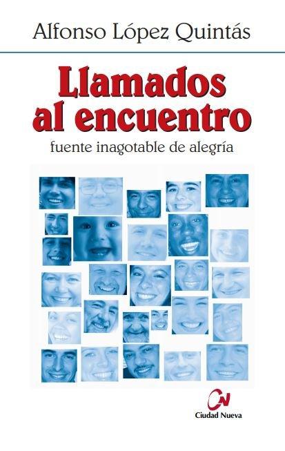 Vorderes Coverbild Llamados al encuentro : fuente inagotable de alegría