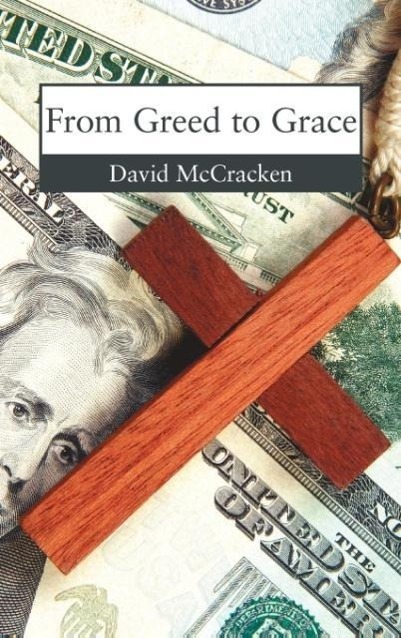 Vorderes Coverbild From Greed To Grace