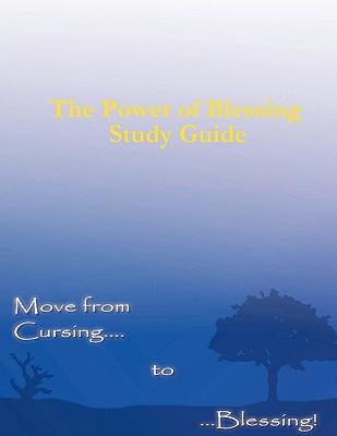 Vorderes Coverbild The Power of Blessing Study Guide