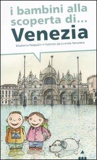 Vorderes Coverbild I bambini alla scoperta di Venezia