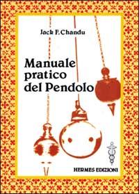 Vorderes Coverbild Manuale pratico del pendolo