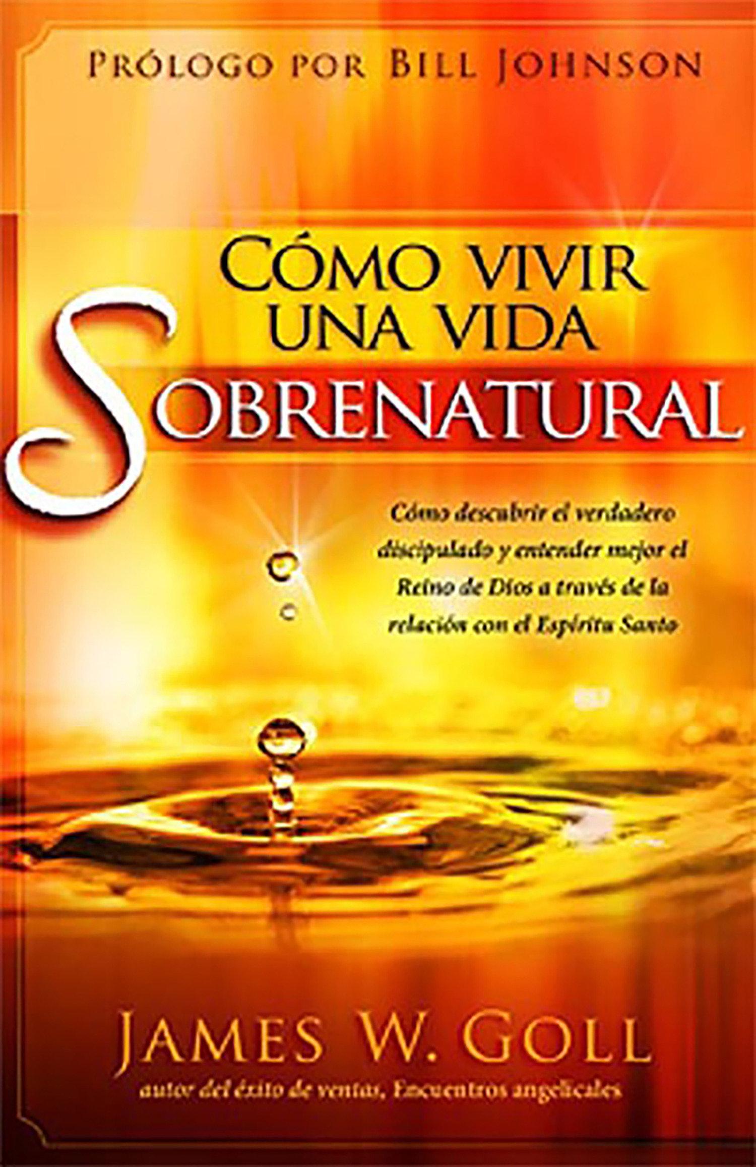 Vorderes Coverbild Cómo Vivir Una Vida Sobrenatural