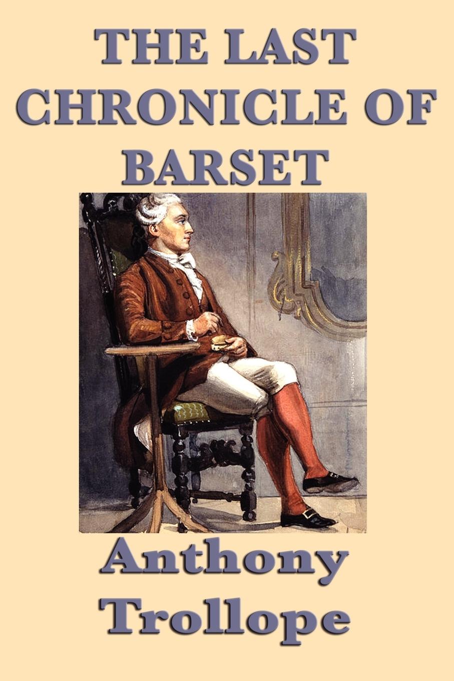 Vorderes Coverbild The Last Chronicle of Barset