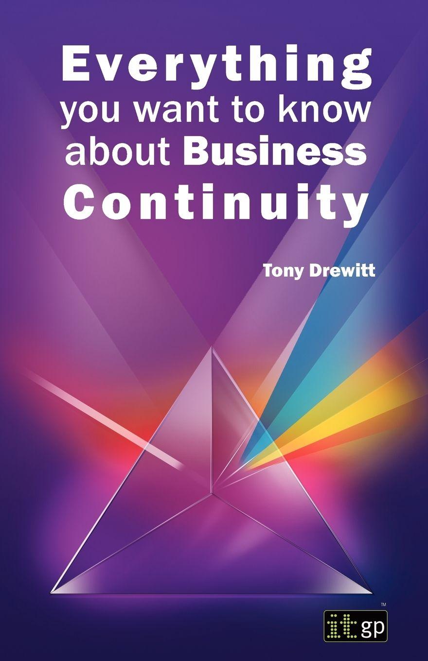 Vorderes Coverbild Everything You Want to Know about Business Continuity
