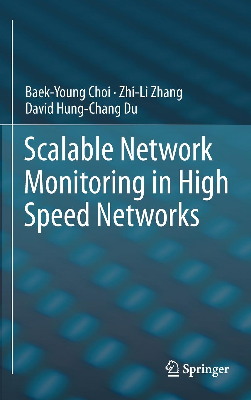 Vorderes Coverbild Scalable Network Monitoring in High Speed Networks