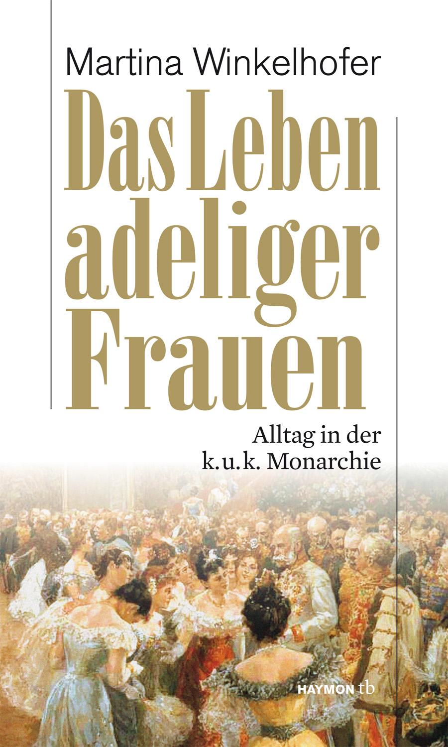 Vorderes Coverbild Das Leben adeliger Frauen