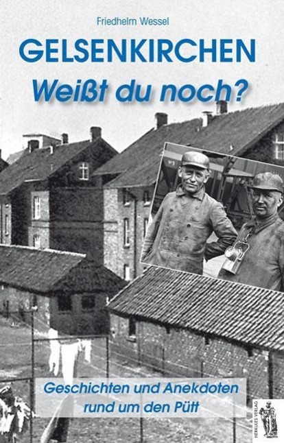 Vorderes Coverbild Gelsenkirchen - Weißt du noch?