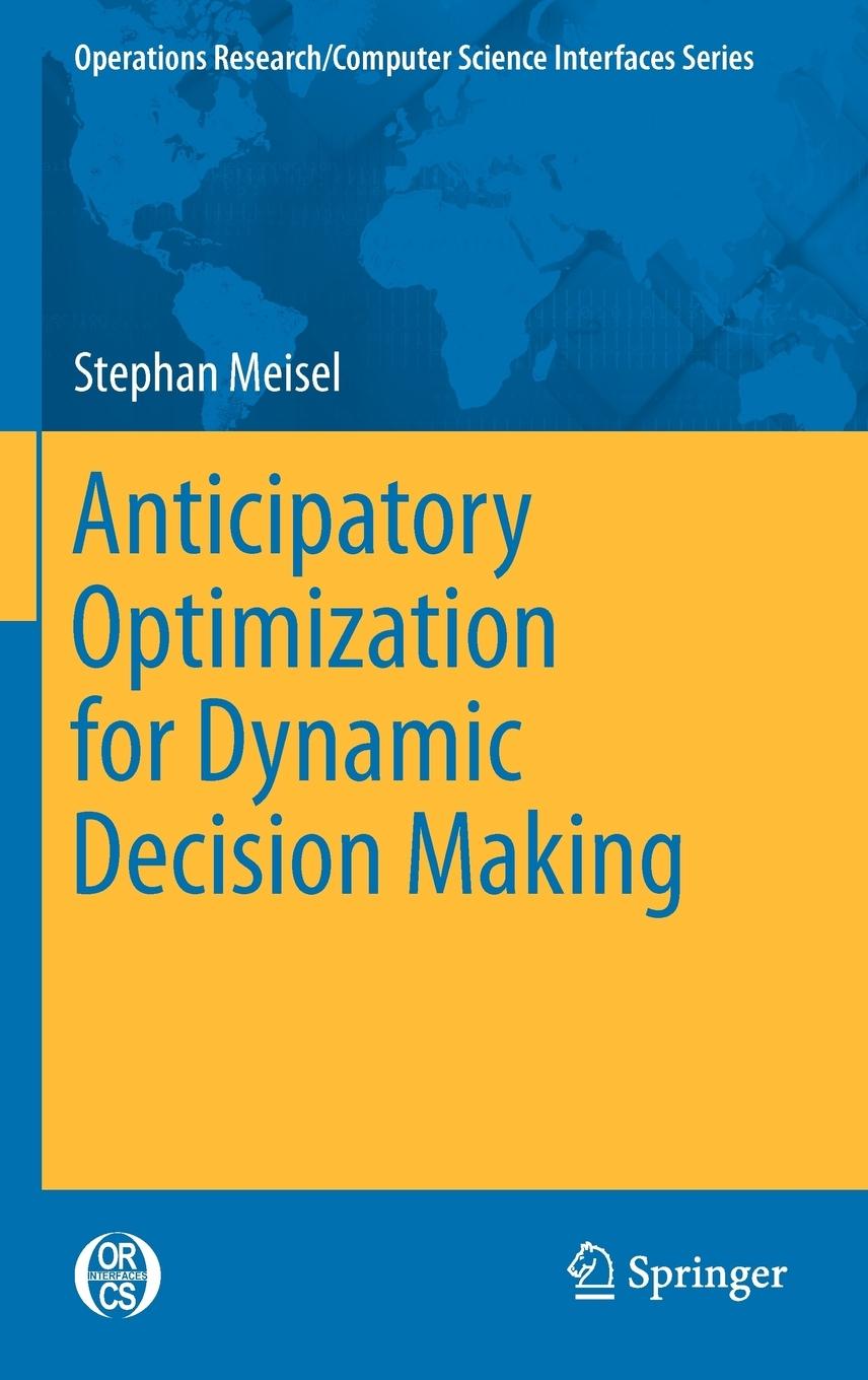 Vorderes Coverbild Anticipatory Optimization for Dynamic Decision Making