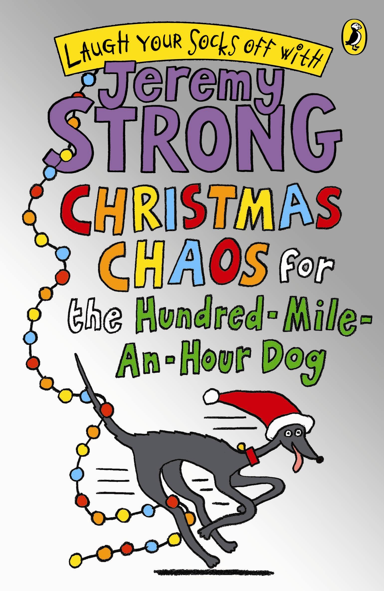 Vorderes Coverbild Christmas Chaos for the Hundred-Mile-An-Hour Dog