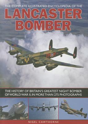 Vorderes Coverbild Compl Illust Enc of Lancaster Bomber