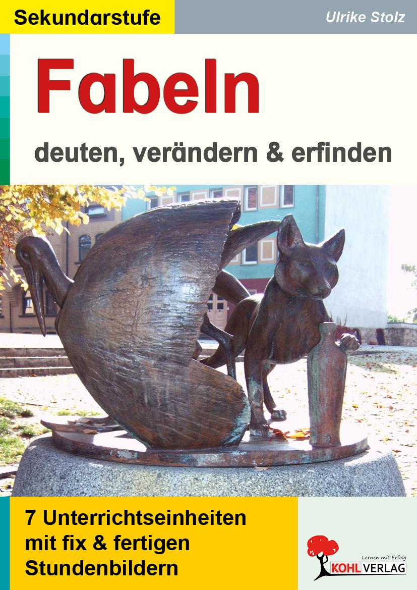 Vorderes Coverbild Fabeln - deuten, verändern, erfinden