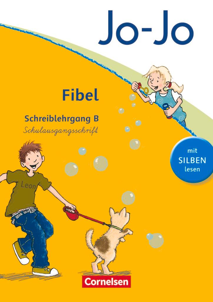 Vorderes Coverbild Jo-Jo Fibel - Aktuelle allgemeine Ausgabe. Schreiblehrgang B in Schulausgangsschrift
