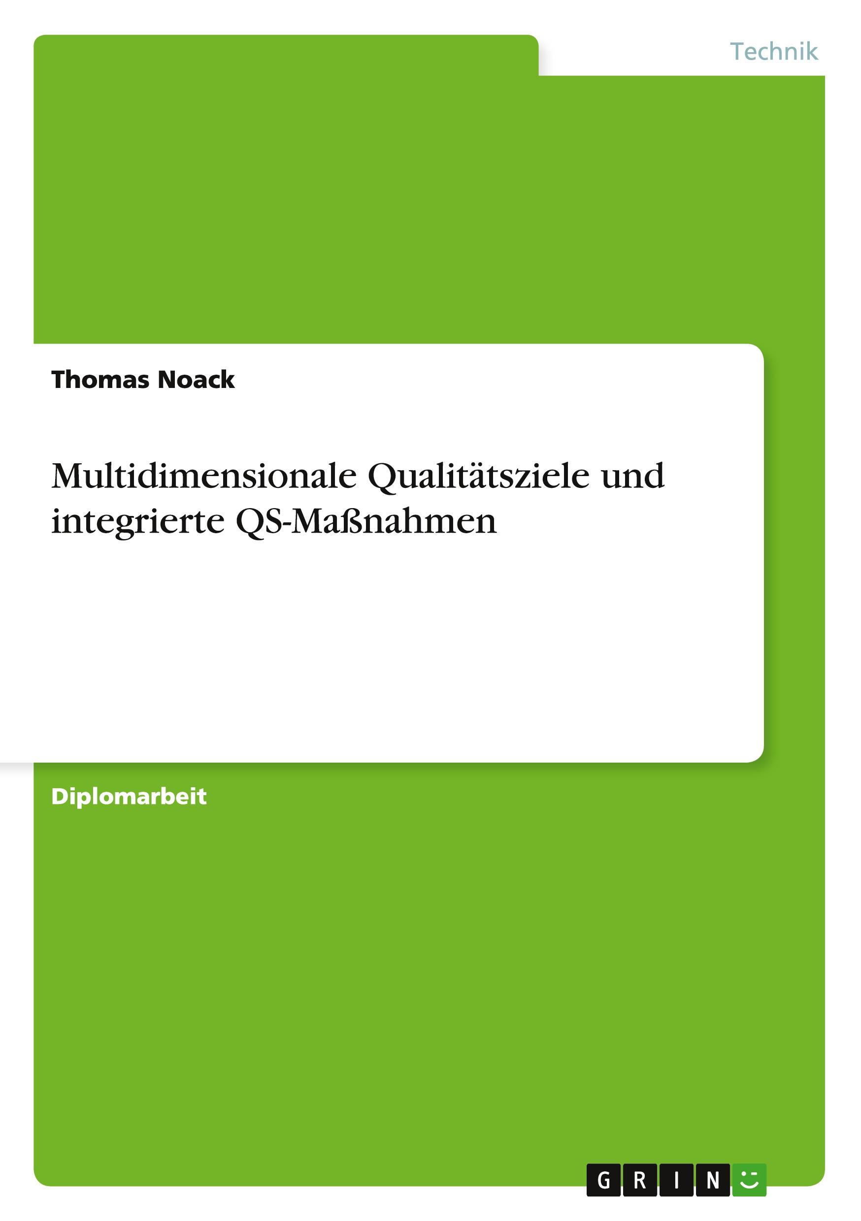 Vorderes Coverbild Multidimensionale Qualitätsziele und integrierte QS-Maßnahmen