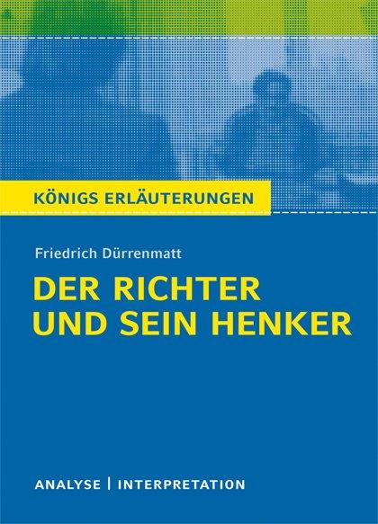 Vorderes Coverbild Der Richter und sein Henker. Textanalyse und Interpretation zu Friedrich Dürrenmatt