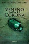 Vorderes Coverbild Veneno para la corona
