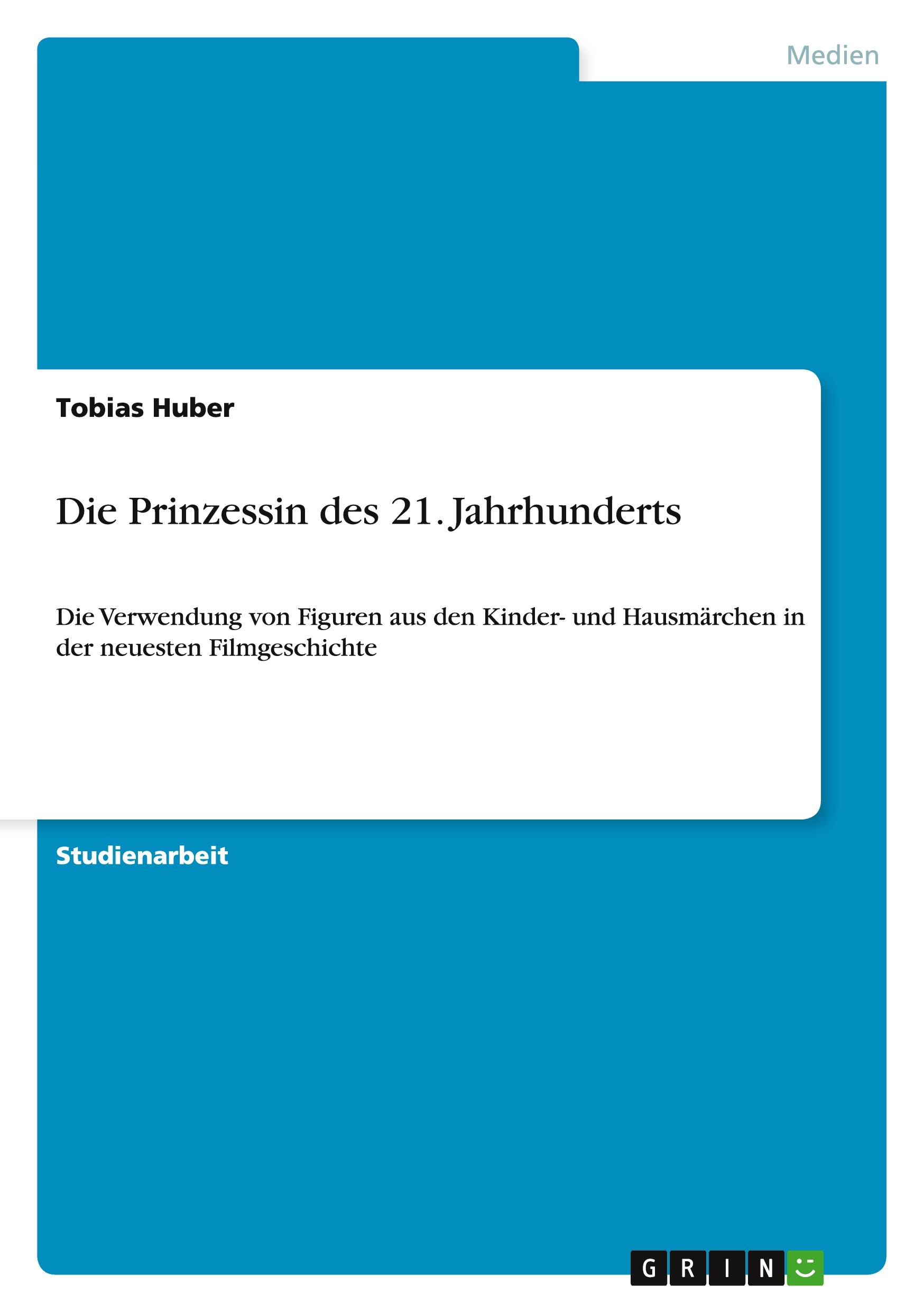 Vorderes Coverbild Die Prinzessin des 21. Jahrhunderts