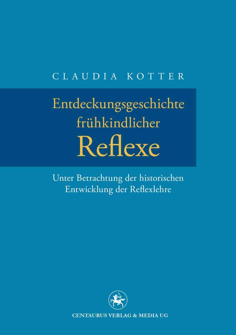 Vorderes Coverbild Entdeckungsgeschichte frühkindlicher Reflexe