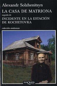 Vorderes Coverbild La casa de matriona seguido de incidente en la estación de Kochetovka