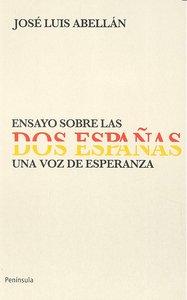 Vorderes Coverbild Ensayo sobre las "dos Españas" : una voz de esperanza
