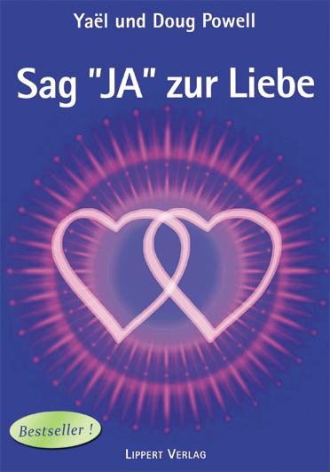 Vorderes Coverbild Sag JA zur Liebe Band 1