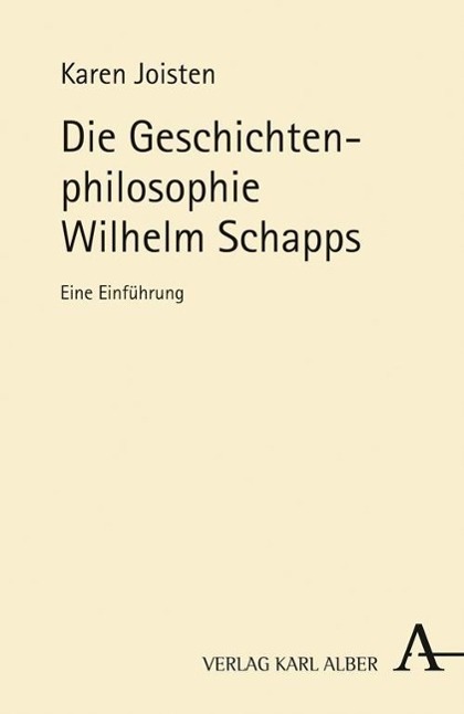 Vorderes Coverbild Die Geschichtenphilosophie Wilhelm Schapps