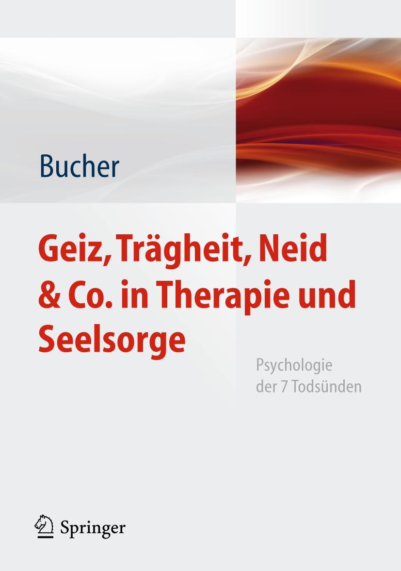 Vorderes Coverbild Geiz, Trägheit, Neid & Co. in Therapie und Seelsorge