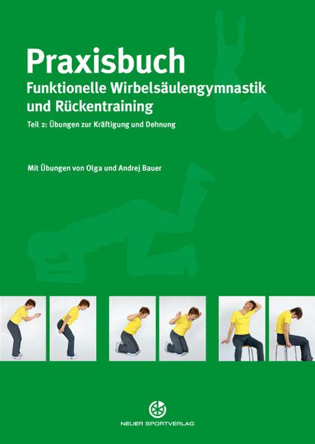 Vorderes Coverbild Praxisbuch funktionelle Wirbelsäulengymnastik und Rückentraining 02