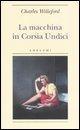 Vorderes Coverbild La macchina in Corsia Undici