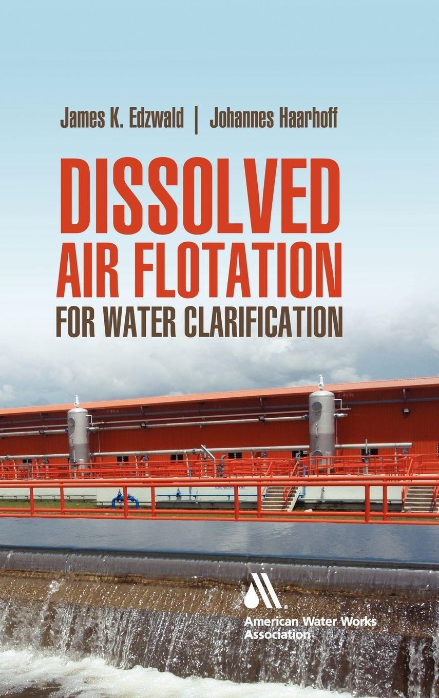 Vorderes Coverbild Dissolved Air Flotation for Water Clarification