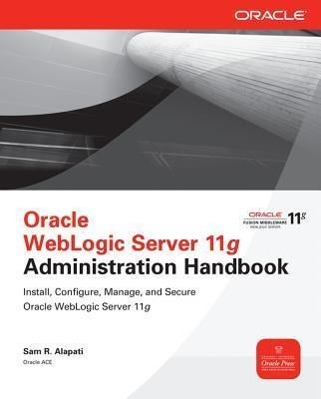 Vorderes Coverbild Oracle WebLogic Server 11g Administration Handbook