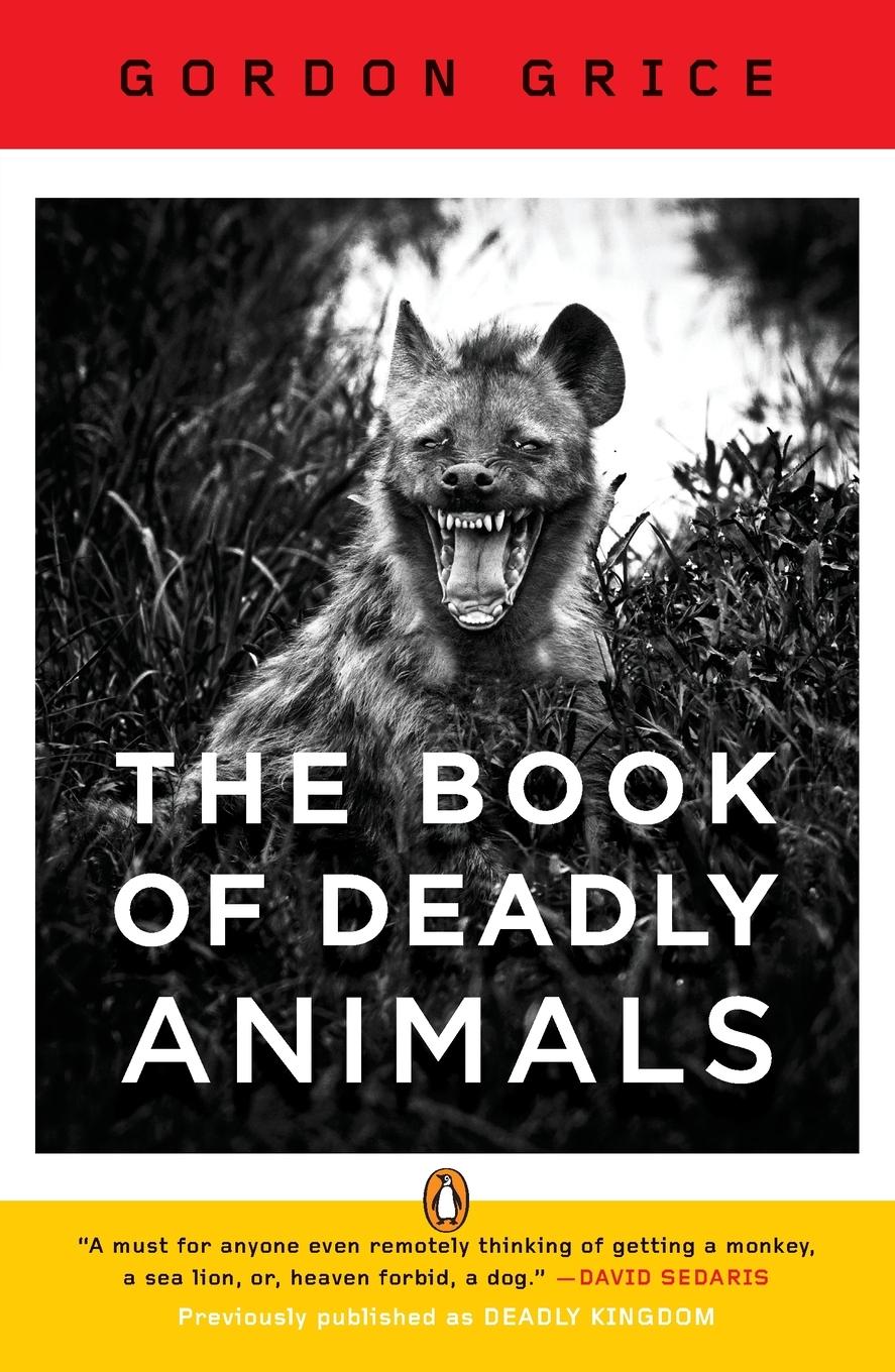 Vorderes Coverbild The Book of Deadly Animals