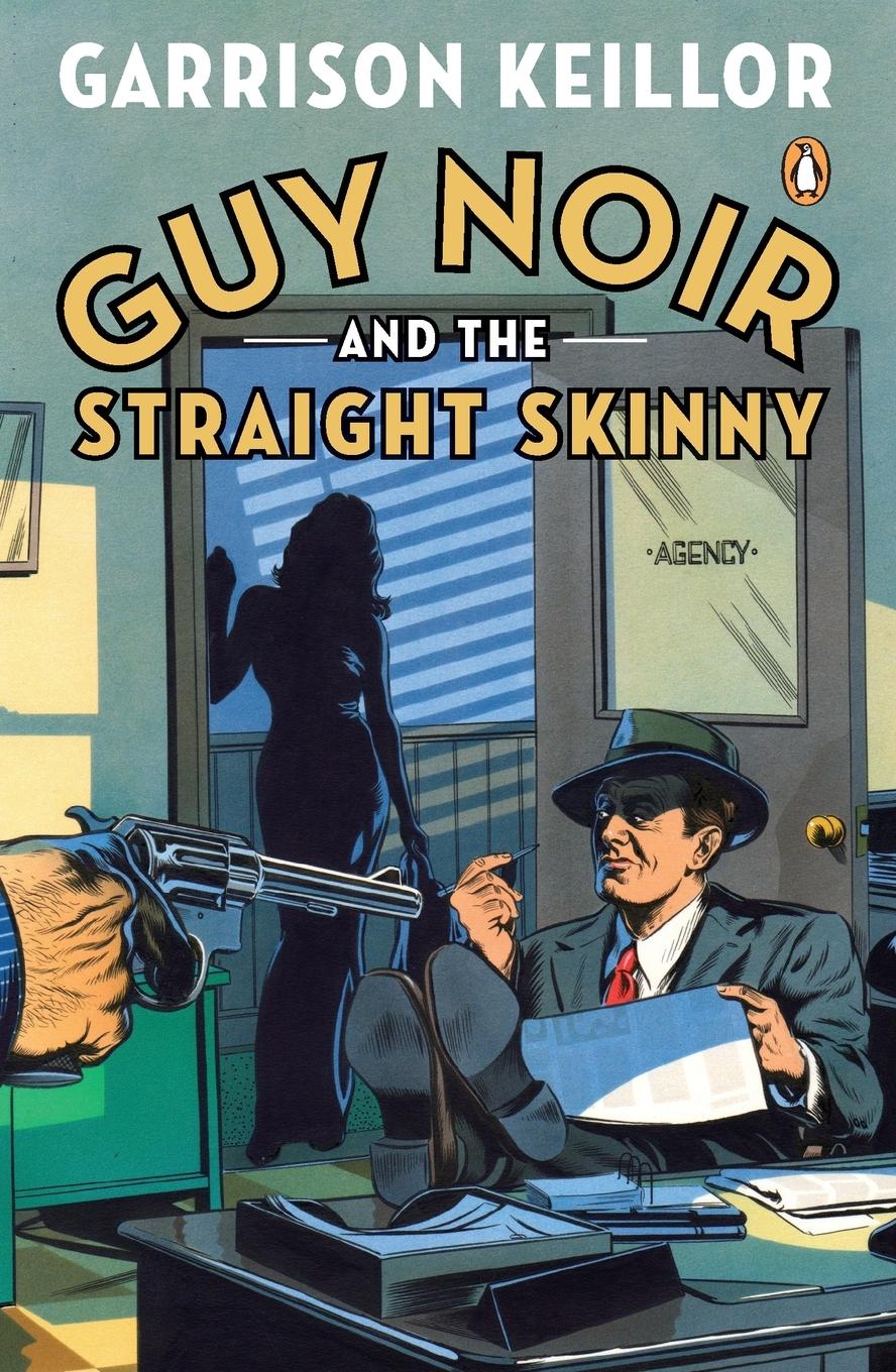 Vorderes Coverbild Guy Noir and the Straight Skinny
