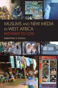 Vorderes Coverbild Muslims and New Media in West Africa